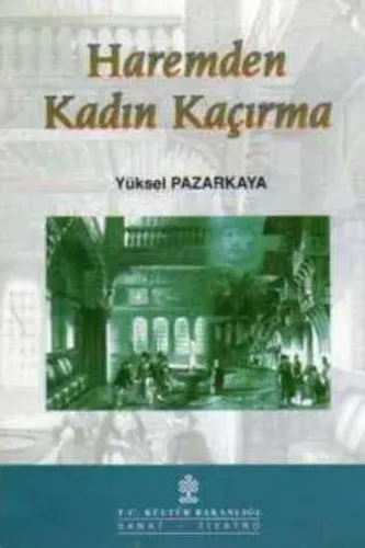 Haremden Kadın Kaçırma