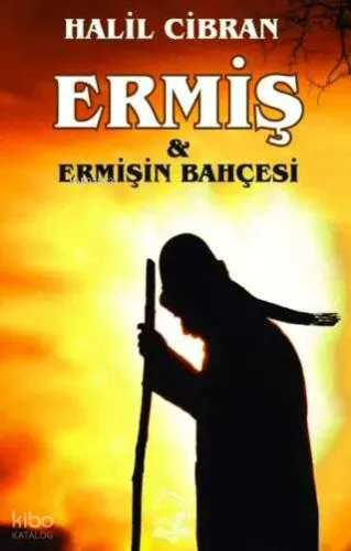 Ermiş ve Ermişin Bahçesi