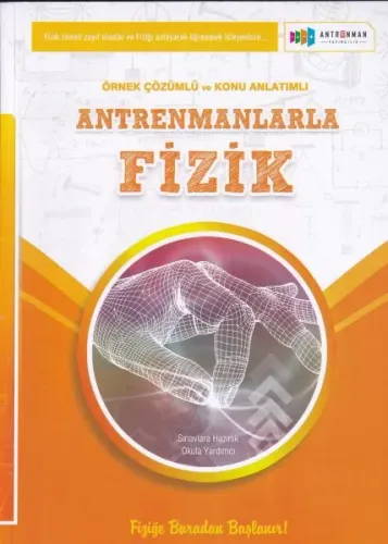 Antrenmanlarla Fizik Örnek Çözüm ve Konu Anlatımlı