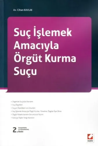 Suç İşlemek Amacıyla Örgüt Kurma Suçu