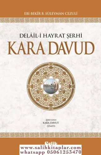 Kara Davud  Delaili Hayrat Şerhi -