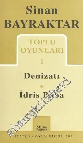 Toplu Oyunları 1: Denizatı - İdris Baba -         2005
