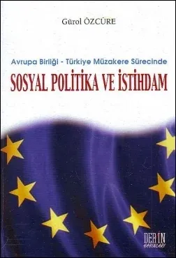 Sosyal Politika ve İstihdam