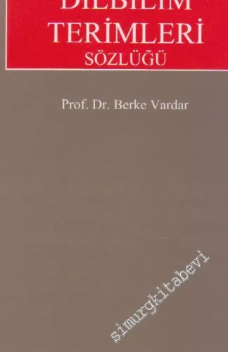 Açıklamalı Dilbilim Terimleri Sözlüğü -        2002