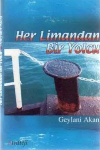 Her Limandan Bir Yolcu