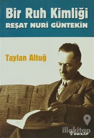 Bir Ruh Kimliği Reşat Nuri Güntekin