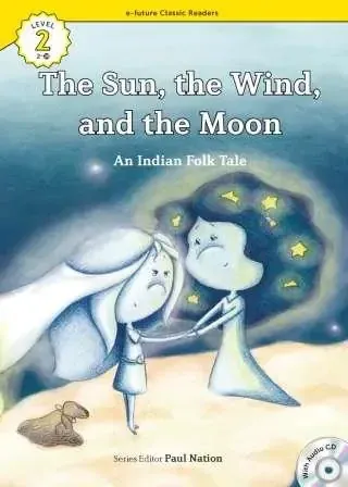 The Sun, the Wind, and the Moon +CD (eCR Level 2)