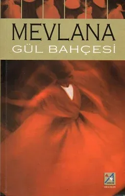 Gül Bahçesi Mevlana