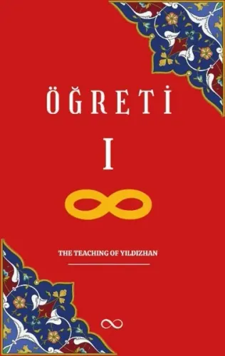 Öğreti – The Teaching Of Yıldızhan