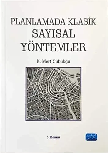 Planlamada Klasik Sayısal Yöntemler