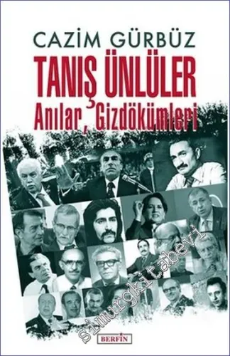 Tanış Ünlüler : Anılar Gizdökümleri -         2018