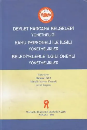 Devlet Harcama Belgeleri Yönetmeliği - Kamu Belediyelerle İlgili Önemli Yönetmelikler