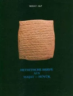 Hethitische Briefe Aus Maşat - Höyük