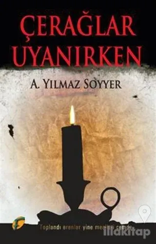 Çerağlar Uyanırken
