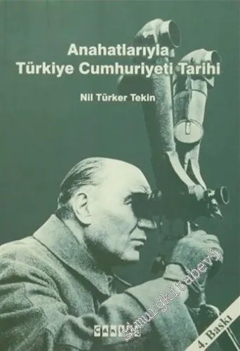 Anahatlarıyla Türkiye Cumhuriyeti Tarihi -        2008