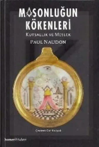 Masonluğun Kökenleri; Kutsallık ve Meslek