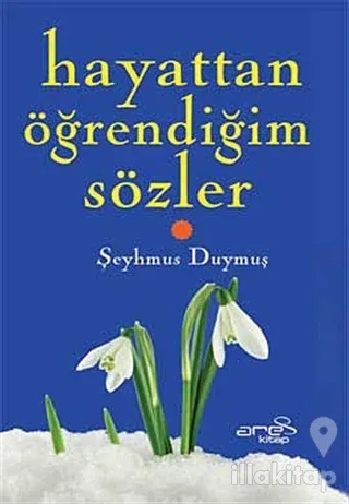 Hayattan Öğrendiğim Sözler