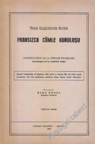 Türkçe Karşılıklarıyla Birlikte Fransızca Cümle Kuruluşu -        1958