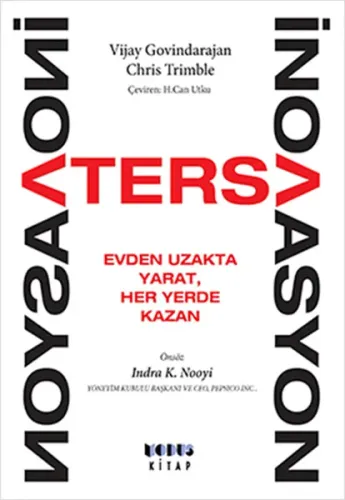 Ters İnovasyon; Evden Uzakta Yarat, Her Yerde Kazan