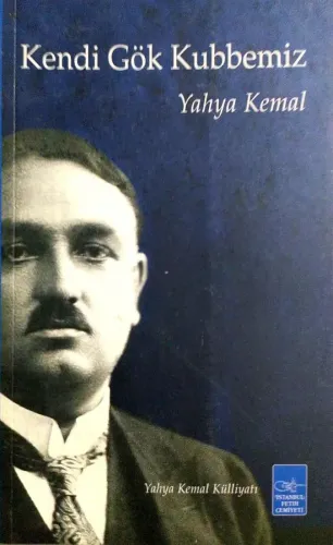 Kendi Gök Kubbemiz