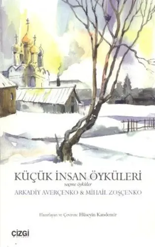 Küçük İnsan Öyküleri  Seçme Öyküler