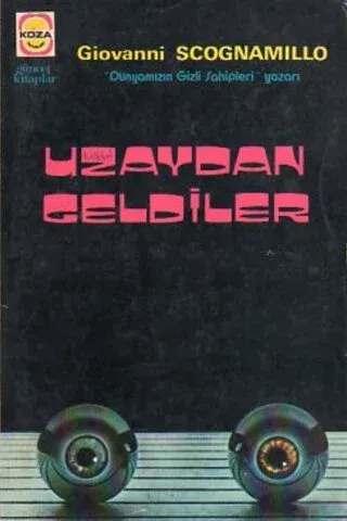 Uzaydan Geldiler
