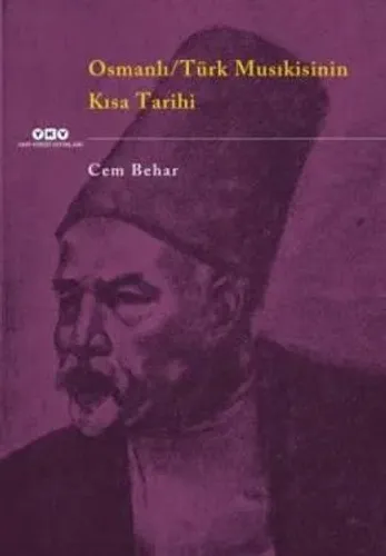 Osmanlı Türk Musıkisinin Kısa Tarihi