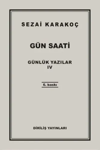 Günlük Yazılar 4 Gün Saati