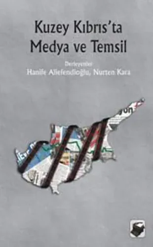 Kuzey Kıbrıs'ta Medya Ve Temsil
