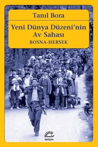 Yeni Dünya Düzeni'nin Av Sahası
