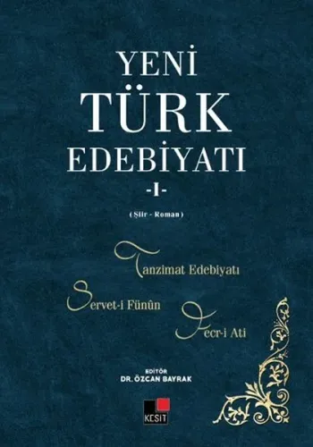 Yeni Türk Edebiyatı - I