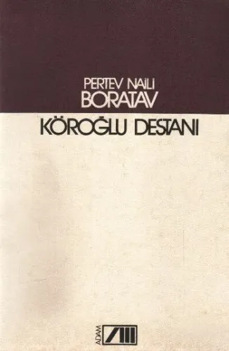 Köroğlu Destanı (P.N.Boratav)