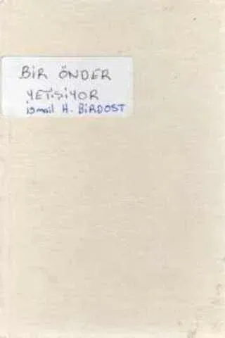 Bir Önder Yetişiyor