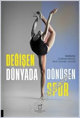 Değişen Dünyada Dönüşen Spor -         2023