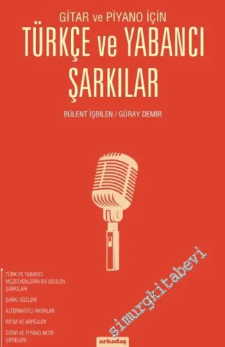 Gitar ve Piyano İçin Türkçe ve Yabancı Şarkılar -