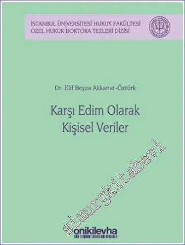 Karşı Edim Olarak Kişisel Veriler -         2022