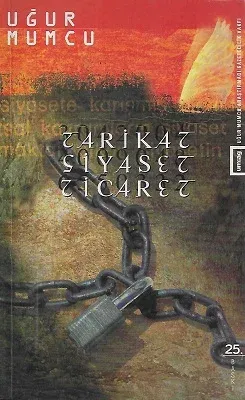Tarikat Siyaset Ticaret