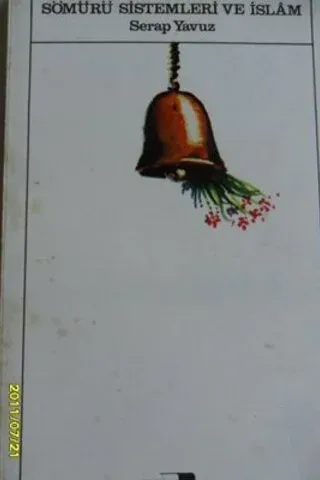 Sömürü Sistemleri ve İslam