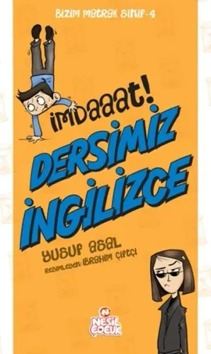 İmdaaat! Dersimiz İngilizce; Bizim Matrak Sınıf Serisi 4