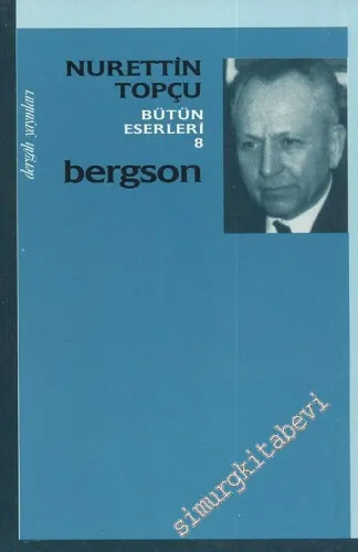Bergson - Bütün Eserleri 8 -        1998