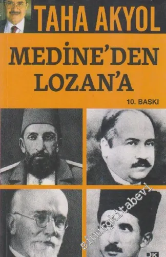 Medine'den Lozan'a: Çok Hukuklu Sistem'in Tarihteki Deneyleri -         2014