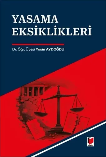 Yasama Eksiklikleri Yasin Aydoğdu