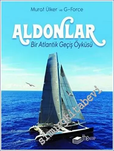 Aldonlar: Bir Atlantik Geçiş Öyküsü (Kutulu Deri Kapak) -        2023
