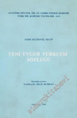 Yeni Uygur Türkçesi Sözlüğü -        1995