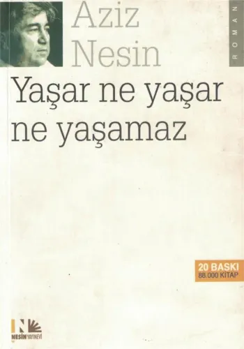 Yaşar Ne Yaşar Ne Yaşamaz