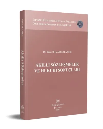 Akıllı Sözleşmeler Ve Hukuki Sonuçları