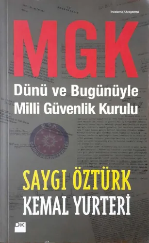 MGK Dünü ve Bugünüyle Milli Güvenlik Kurulu