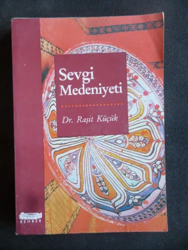 Sevgi Medeniyeti