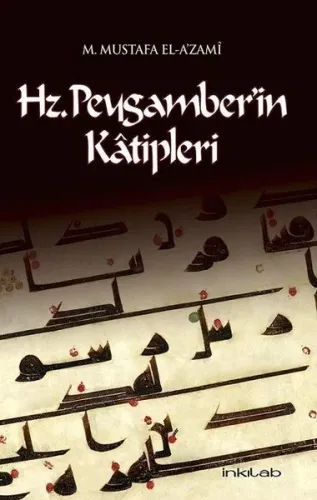 Hz.Peygamber'in Katipleri