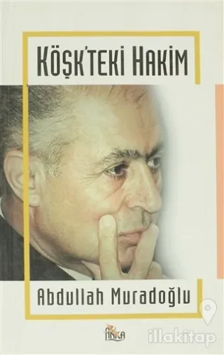 Köşk'teki Hakim